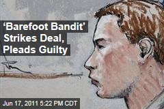 'Barefoot Bandit' Pleads Guilty to Federal Charges