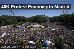40K Protest Economy in Madrid