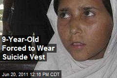 9-Year-Old Forced to Wear Suicide Vest