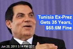 Tunisia's Deposed Leader Zine EL Abidine Ben Ali Sentenced to 35 Years in Prison, $65.6M Fine