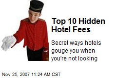Top 10 Hidden Hotel Fees