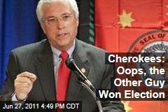 Cherokee Nation Elects Chad Smith Principal Chief: Overturns Bill John Baker Victory
