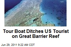 Tour Boat Ditches US Tourist on Great Barrier Reef