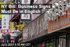 New York English Sign Bills: Lawmakers Seek to Make All Signs English