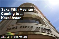 Saks Fifth Avenue to Open Store in Kazakhstan