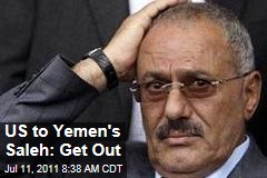 Obama Administration to Yemen President Ali Abdullah Saleh: Resign Now