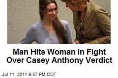 Man Hits Woman in Fight Over Casey Anthony Verdict