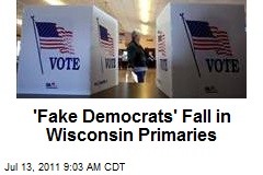 &#39;Fake Democrats&#39; Fall in Wisconsin Primaries