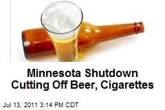 Minnesota Shutdown Cutting Off Beer, Cigarettes