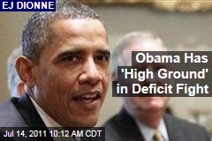 EJ Dionne: President Obama Has the 'High Ground' in Deficit Debate; Faces Challenge from Eric Cantor