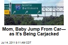 Baltimore Carjacking, Terron White: Mother, Baby Jump Out of Moving Car During Police Chase