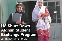 US Shuts Down Student Exchange with Afghanistan