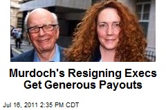 Murdoch&#39;s Resigning Execs Get Generous Payouts