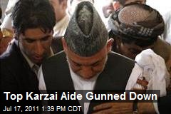 Top Karzai Aide Gunned Down