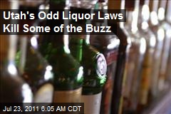 Utah&#39;s Odd Liquor Laws Kill Some of the Buzz
