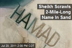 Sheikh Scrawls 2-Mile-Long Name In Sand