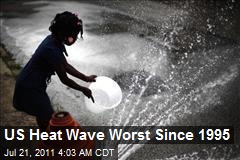 US Heat Wave Worst Since 1995
