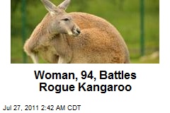Woman, 94, Battles Rogue Kangaroo