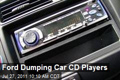 Ford Dumping Car CD Players
