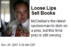 Loose Lips Sell Books