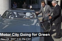 Motor City Going for Green