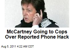 Paul McCartney Going to Cops Over Alleged Phone Hacking
