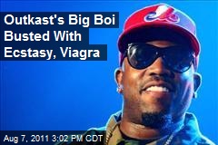 Outkast&#39;s Big Boi Busted With Ecstasy, Viagra