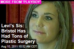 Mercede Johnston 'Playboy' Interview: Bristol Palin Had Lots of Plastic Surgery