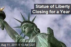Statue of Liberty Closing for a Year