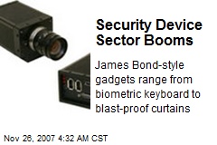 Security Device Sector Booms