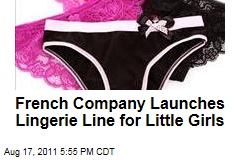 French Company Launches Lingerie Line for Little Girls
