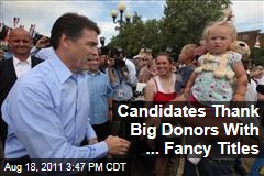 Election 2012 Campaign Fundraising: Rick Perry, Mitt Romney, and Other Candidates Woo Donors, Bestow Titles