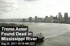 'Treme' Actor Michael Showers Found Dead in Mississippi River