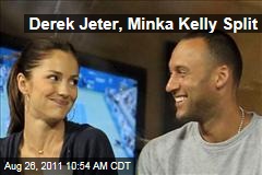 Derek Jeter, Minka Kelly Split