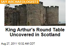King Arthur's Round Table Uncovered in Scotland, Say Archaeologists