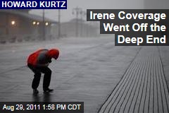 Howard Kurtz: Media Went Off the Deep End With Hurricane Irene Coverage