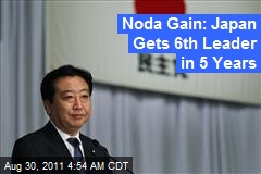 Noda Gain: Japan Gets 6th Leader in 5 Years