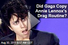 VIDEO: Did Lady Gaga Copy Annie Lennox's Drag Routine?