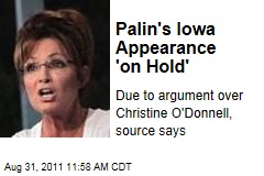 Sarah Palin's Iowa Appearance 'on Hold'