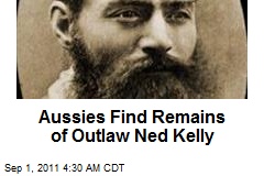 Aussies Find Remains of Outlaw Ned Kelly