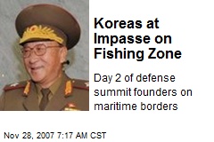Koreas at Impasse on Fishing Zone
