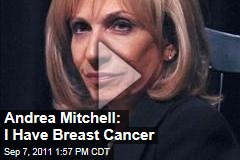 Andrea Mitchell of MSNBC Announces She Has Breast Cancer but That Her Prognosis is Good