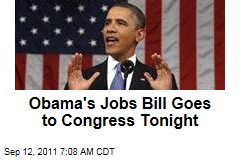 American Jobs Act: President Obama to Send Jobs Bill to Congress Tonight