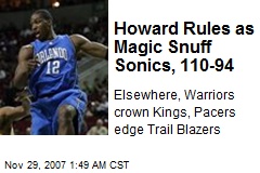 Howard Rules as Magic Snuff Sonics, 110-94