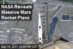 NASA Reveals Massive Mars Rocket Plans