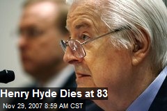 Henry Hyde Dies at 83