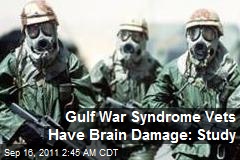 Gulf War Syndrome Vets Have Brain Damage: Study