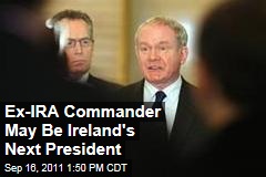 Former IRA Guerrilla Martin McGuinness to Run for President in Ireland