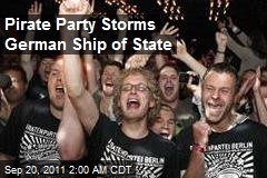 Pirate Party Storms German Ship of State