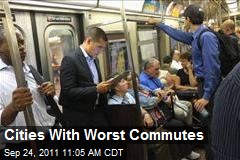 Cities With Worst Commutes